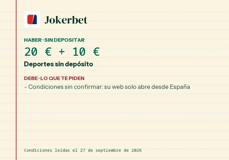 Qué da Jokerbet sin depósito y qué pide a cambio