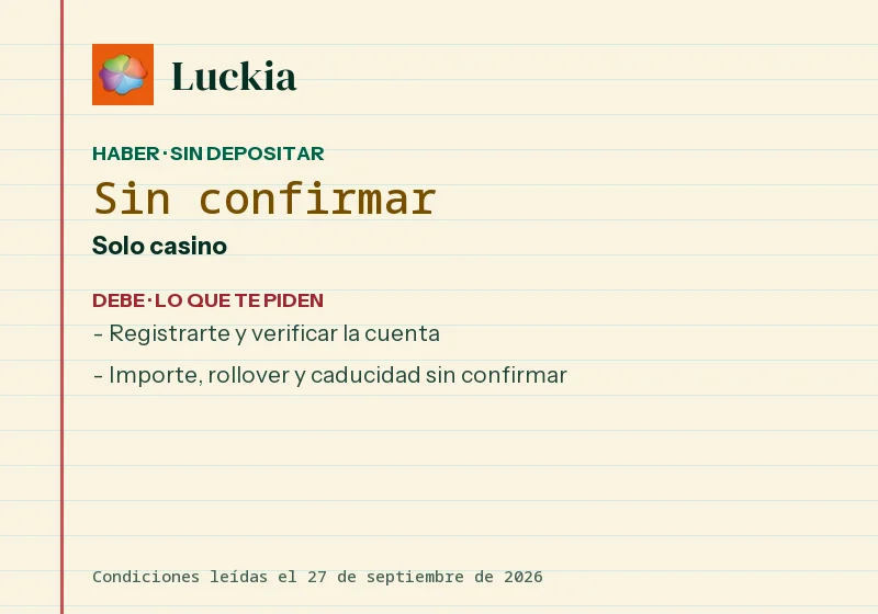 Qué da Luckia sin depósito y qué pide a cambio