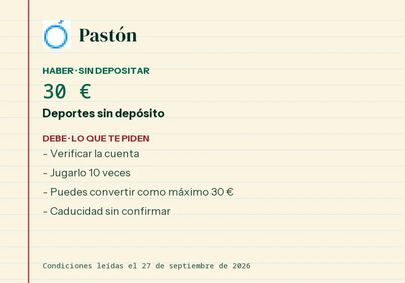 Qué da Pastón sin depósito y qué pide a cambio